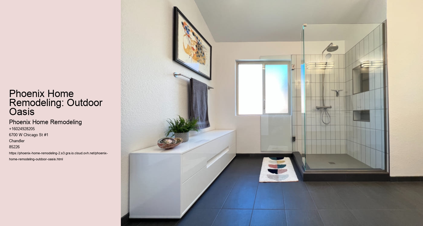 Phoenix Home Remodeling: Outdoor Oasis
