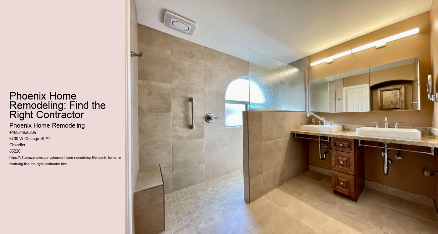 Phoenix Home Remodeling: Find the Right Contractor