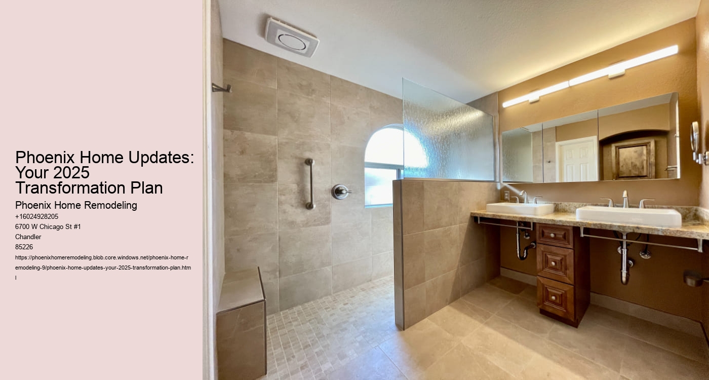Phoenix Home Updates: Your 2025 Transformation Plan